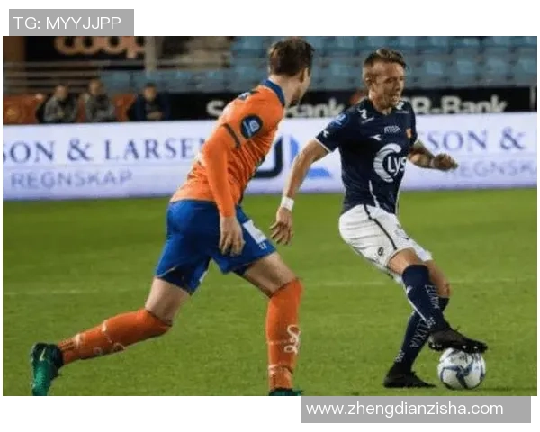 挪超激战克里斯蒂与瓦勒伦争夺胜利的精彩对决分析